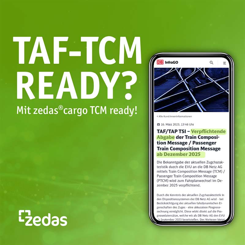 TAF/TCM ready with zedas®cargo