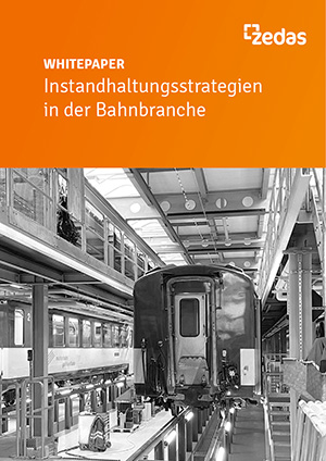 Whitepaper Instandhaltungsstrategien in der Bahnbranche